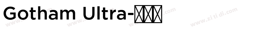 Gotham Ultra字体转换